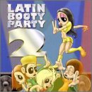 Latin Booty Party 2