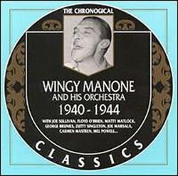 Wingy Manone & Orchestra 1940 1944