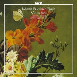 Johann Friedrich Fasch: Concertos