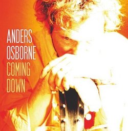 Coming Down by Anders Osborne (2007)