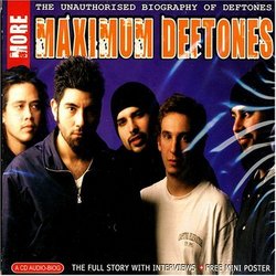 More Maximum Deftones