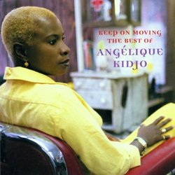 Keep on Moving-Best of Angelique Kidjo
