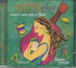 MPBaby, Vol. 3: Musica Popular
