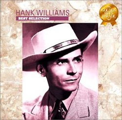 Hank Williams Best Selection