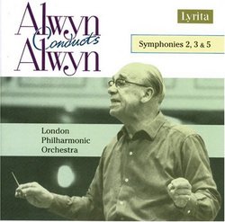 Alwyn: Symphonies 2, 3 & 5