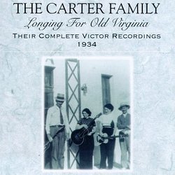 Longing For Old Virginia: Their Complete Victor Recordings - 1934