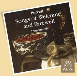 Purcell: Songs of Welcome & Farewell