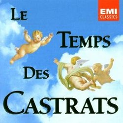 Le Temps Des Castrats