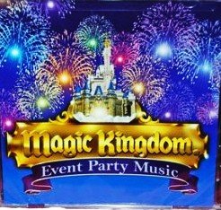 Disney Magic Kingdom Event Party Music CD