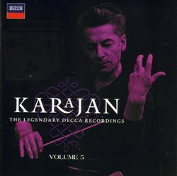 Karajan The Legendary Decca Recordings Volume 5