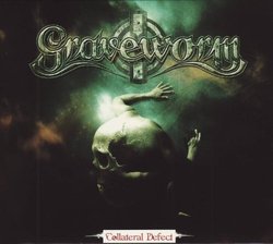 Collateral Defect by Graveworm (2007-06-04)