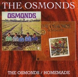 Osmonds & Homemade