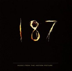 187: Music From The Motion Picture