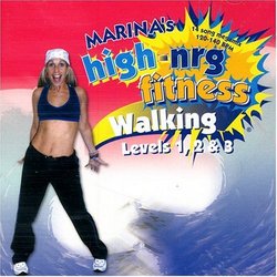 MArina's hign-nrg fitness-Walking Levels 1, 2 & 3