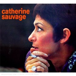 Catherine Sauvage: Chansons Rares Ou Inédites