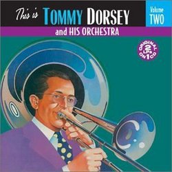 This Is Tommy Dorsey & His Orchestra 2