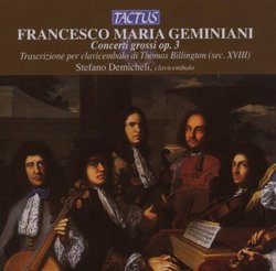 Geminiani: Concerti grossi, Op. 3