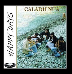 Happy Days by Caladh Nua (2012-10-17)