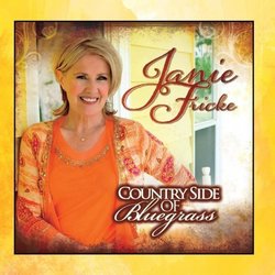 Country Side of Bluegrass by Janie Fricke (2012) Audio CD
