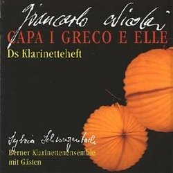 Capa I Greco E Elle (For Clarinet): Giancarlo Nicolai/Berner Clarinet Ensemble
