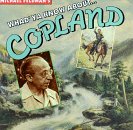 Whad'Ya Know About Copland