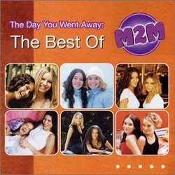 Day You Went Away: The Best of