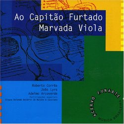 Ao Capiao Furtado: Marvada Viola