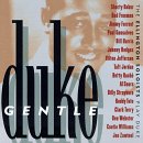 Gentle Duke: The Ellington Soloists Play Duke