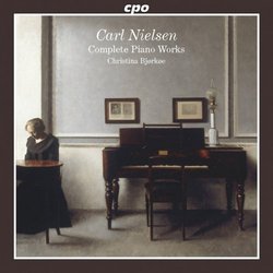 Carl Nielsen: Complete Piano Works