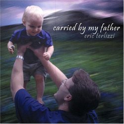 Carried By My Father