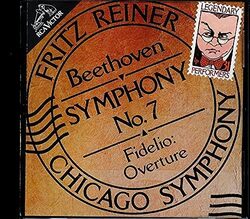 Beethoven: Symphony No. 7 in A, Op. 92, Fidelio Overture, Op. 72b (UK Import)