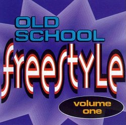 Old School Freestyle 1