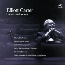 Elliott Carter: Quintets and Voices