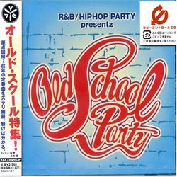 R&B/Hip Hop Party Presents: Old School Party
