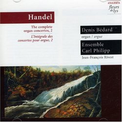 Handel: Complete Organ Concertos, Vol. 2