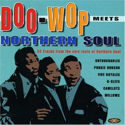 Doo Wop Meets Northern Soul, Vol. 1