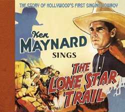 Sings The Lone Star Trail