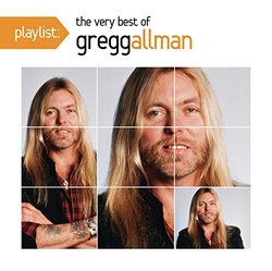 Playlist: The Very Best Of Gregg Allman