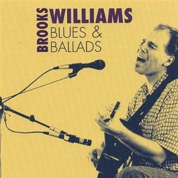 Blues & Ballads by Williams, Brooks (2006-04-13)