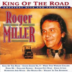 Roger Miller - King of the Road: Greatest Hits & Favorites