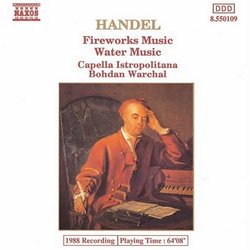 Handel: Fireworks Music; Water Music