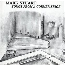 Songs From a Corner Stage