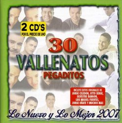 30 Vallenatos Pegaditos: Nuevo Y Mejor 2007