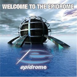 Welcome To The Epidrome