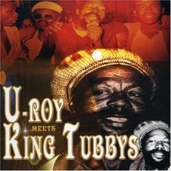 U-Roy Meets King Tubby