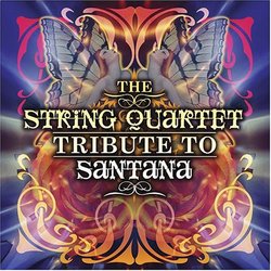 The String Quartet Tribute to Santana