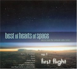 The Best of Hearts of Space, No. 1: First Flight
