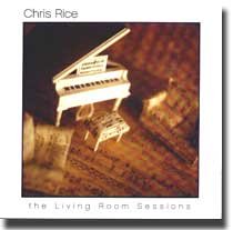 Chris Rice: The Living Room Sessions