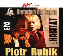 Piotr Rubik: Habitat