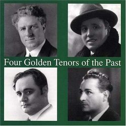 Four Golden Tenors of the Past